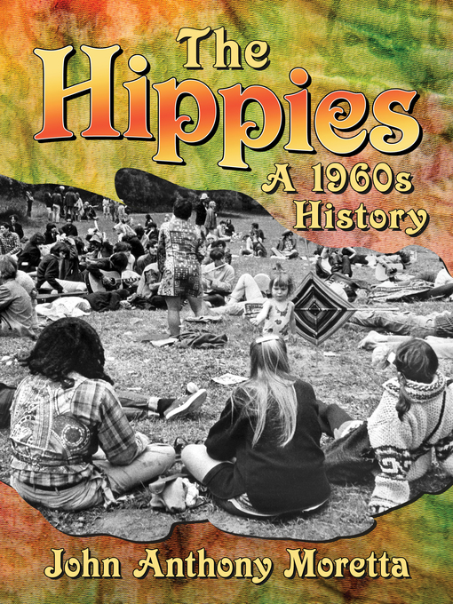 Title details for The Hippies by John Anthony Moretta - Available